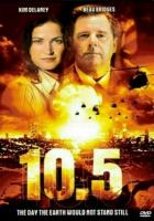 10.5 баллов / 10.5 (2004) смотреть онлайн