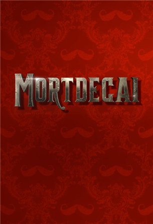 Мордекай (2015) смотреть онлайн