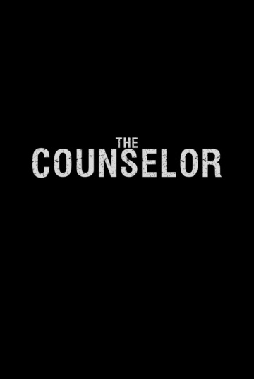 Советник Лицензия! (фильм триллер 2014) The Counselor смотреть онлайн